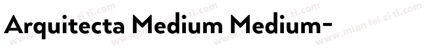 Arquitecta Medium Medium字体转换
